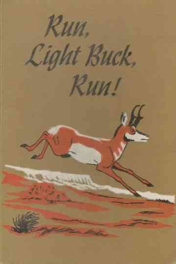 Run, Light Buck, Run