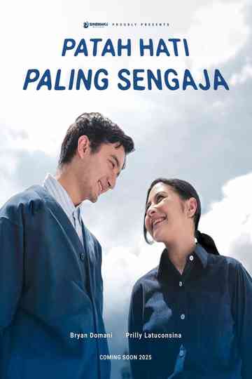 Patah Hati Yang Kupilih Poster