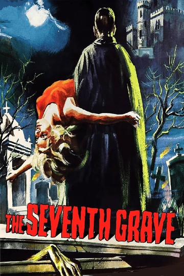 The Seventh Grave Poster