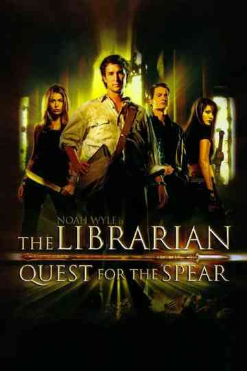 The Librarian: Quest for the Spear Poster