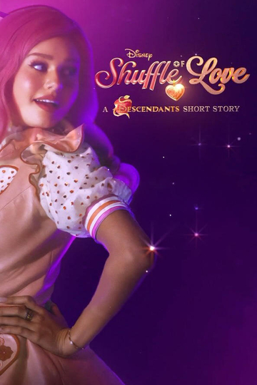 Shuffle of Love: A Descendants Short Story Poster