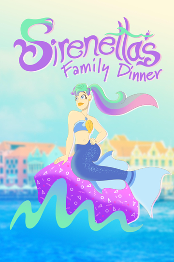 Sirenetta’s Family Dinner Poster