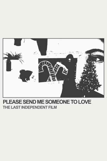Please Send Me Someone to Love