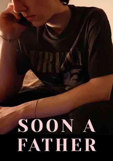 Soon A Father