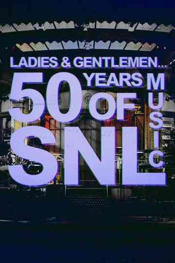 Ladies & Gentlemen... 50 Years of SNL Music Poster