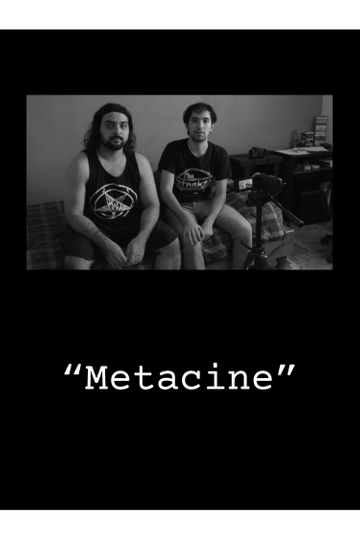 Metacine