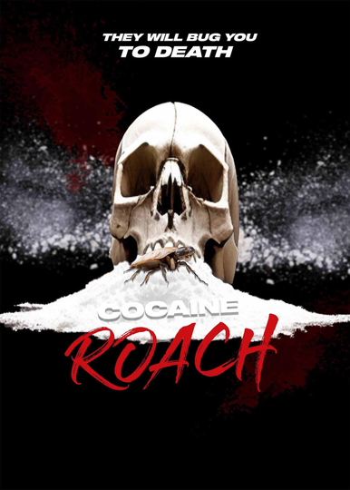 Cocaine Roach Poster