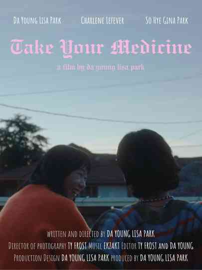 Take Your Medicine