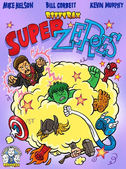 RiffTrax: Super Zeroes Poster