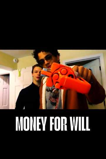 Money For Will Poster