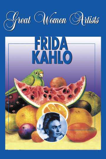 Great Women Artists: Frida Kahlo