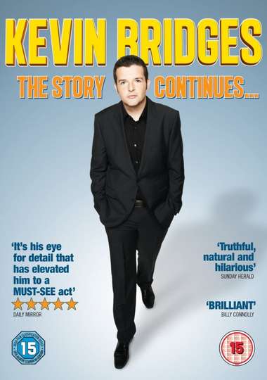 Kevin Bridges The Story Continues