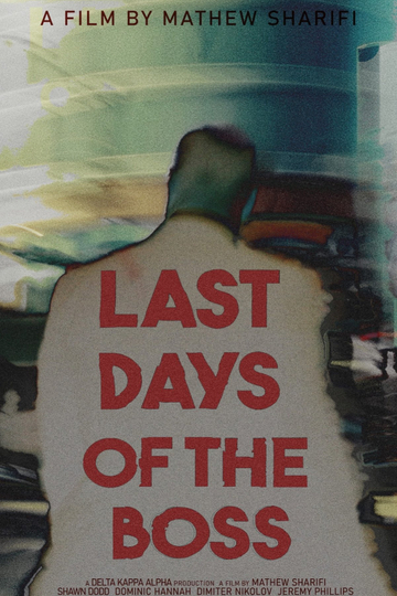 Last Days of the Boss Poster