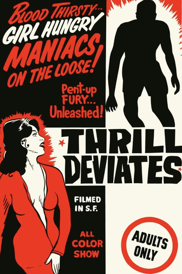 Thrill Deviates