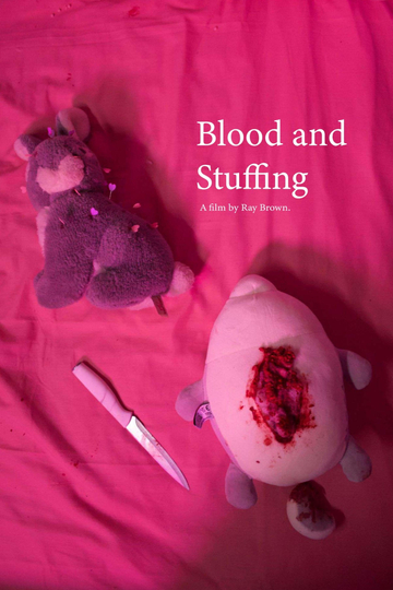 Blood and Stuffing