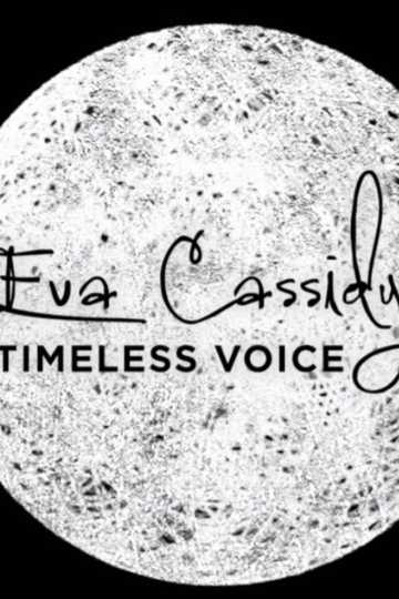 Eva Cassidy: Timeless Voice