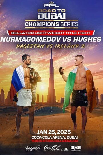 PFL Champions Series 1: Nurmagomedov vs. Hughes