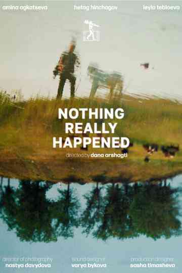 Nothing Really Happened