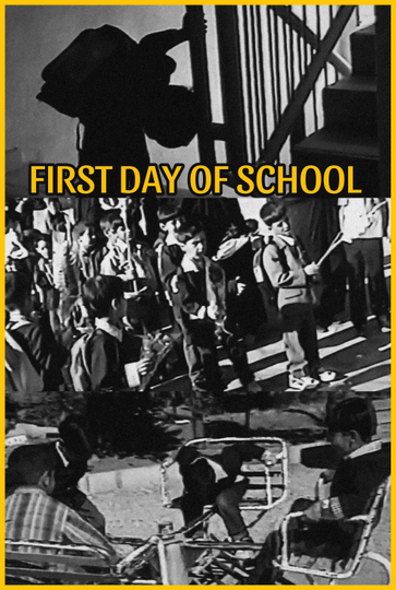 First Day of School Poster