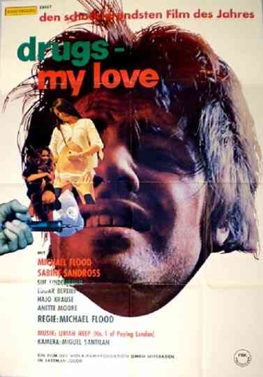 Drugs - My Love Poster