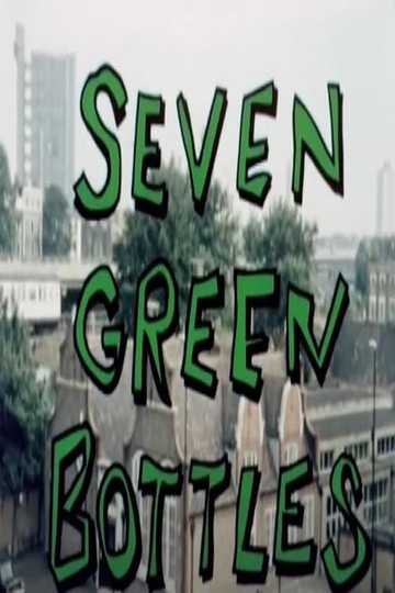 Seven Green Bottles Poster