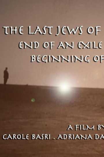 The Last Jews of Baghdad: End of an Exile; Beginning of a Journey Poster