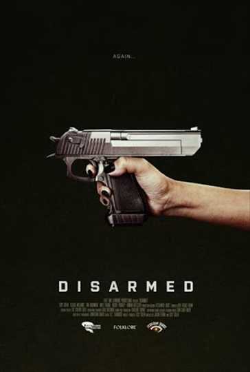 Disarmed Poster