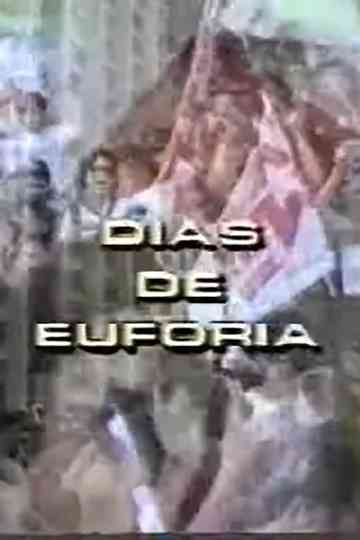 Dias de Euforia Poster