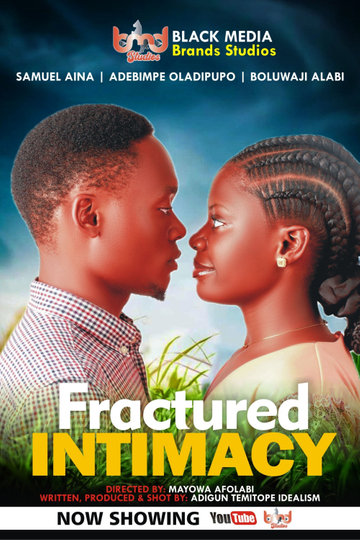 Fractured Intimacy