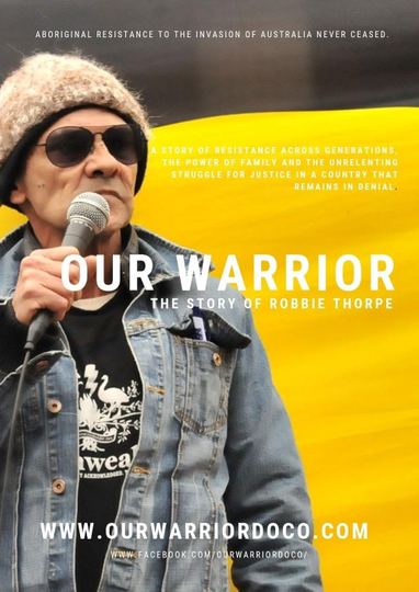 Our Warrior: The Story of Robbie Thorpe