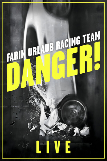 Farin Urlaub Racing Team - Danger! - Live