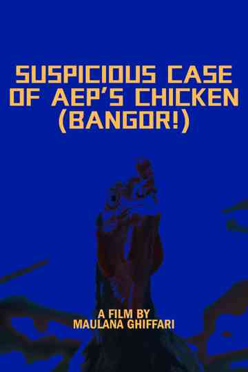 Suspicious Case of Aep's Chicken