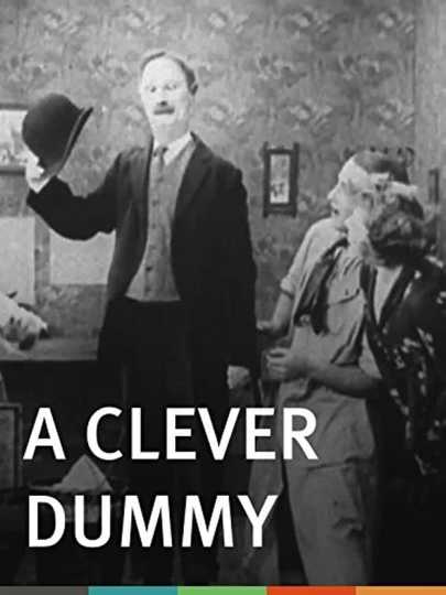A Clever Dummy Poster