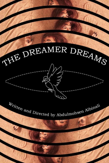 The Dreamer Dreams