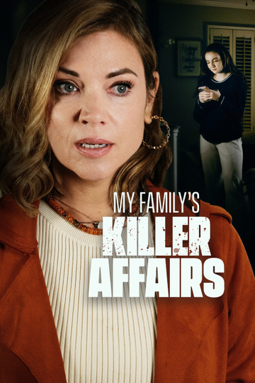 My Family's Killer Affairs Poster