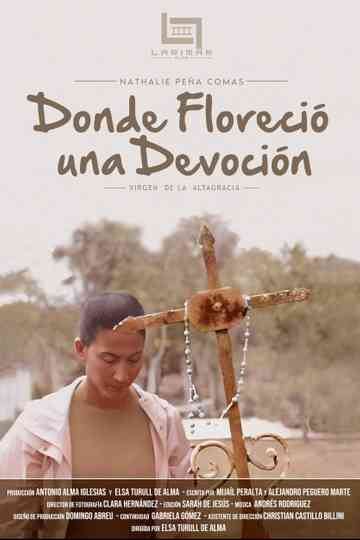 Donde Floreció una Devoción