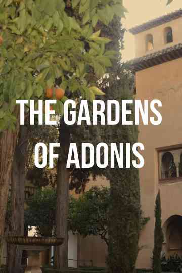 The Gardens of Adonis