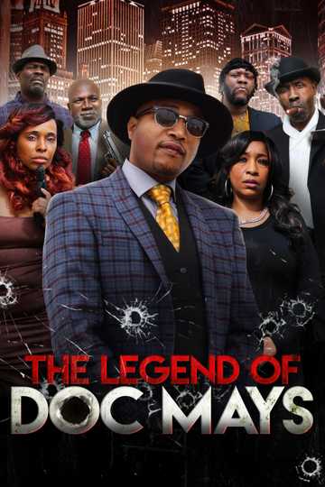 The Legend of Doc Mays Poster