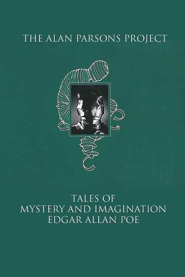 Alan Parsons Project's - Tales of Mystery and Imagination