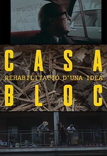 Casa Bloc, rehabilitació d'una idea