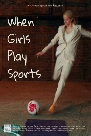 When Girls Play Sports Poster