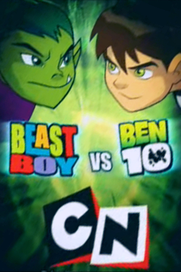 Beast Boy vs Ben 10