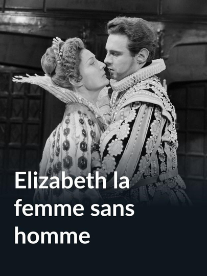 Elizabeth la femme sans homme