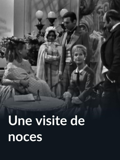 Une visite de noces