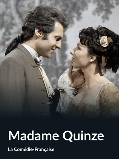 Madame Quinze