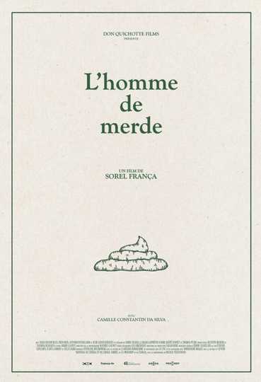 L'homme de merde Poster