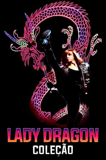 Lady Dragon Collection Poster