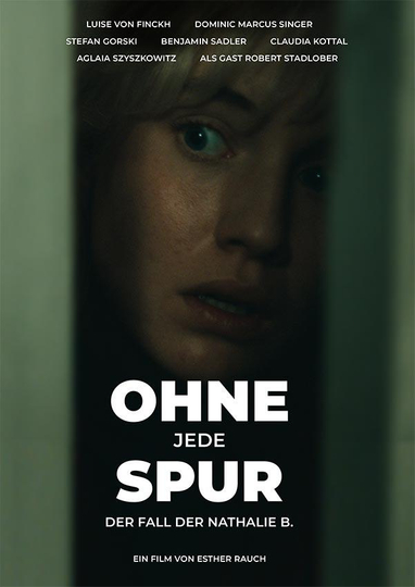 Ohne jede Spur - Der Fall Nathalie B. Poster