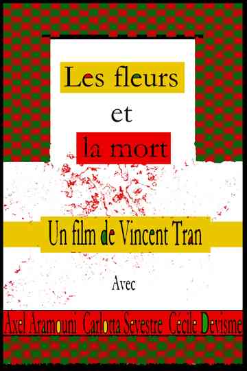 Les fleurs et la mort