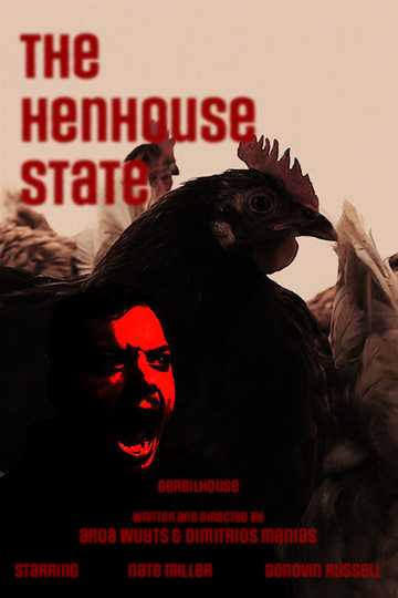 The Henhouse State